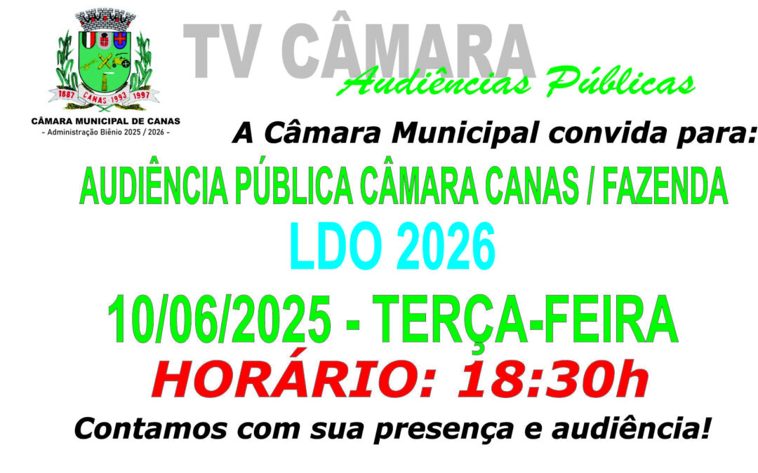 Convite Audiência Pública Câmara LDO 2026