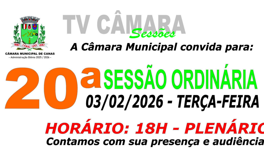 Convite para 20ª Sessão Ordinária