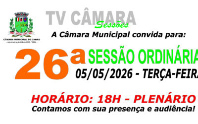 Convite para 26ª Sessão Ordinária